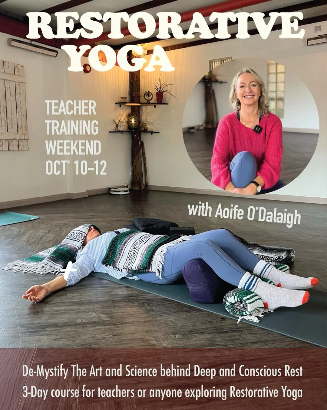 Take a deep dive into the art and science of conscious rest this October. Over three days, Aoife will guide you through the principles and practice of Restorative Yoga &mdash; a practice of profound stillness, deep release and nervous system reset.

