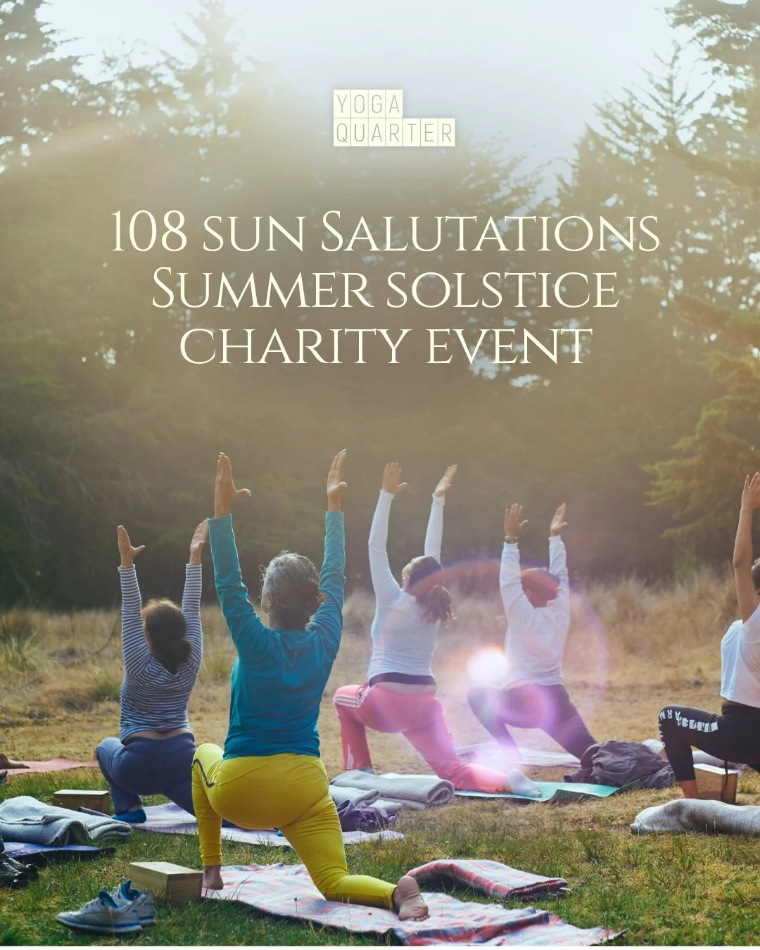 ☀️ 108 Sun Salutations - Summer Solstice Charity Event ☀️

Join us for a very special Summer Solstice gathering in support of charity, as we come together to honour the longest day of the year through movement, breath, and community.

We'll be moving
