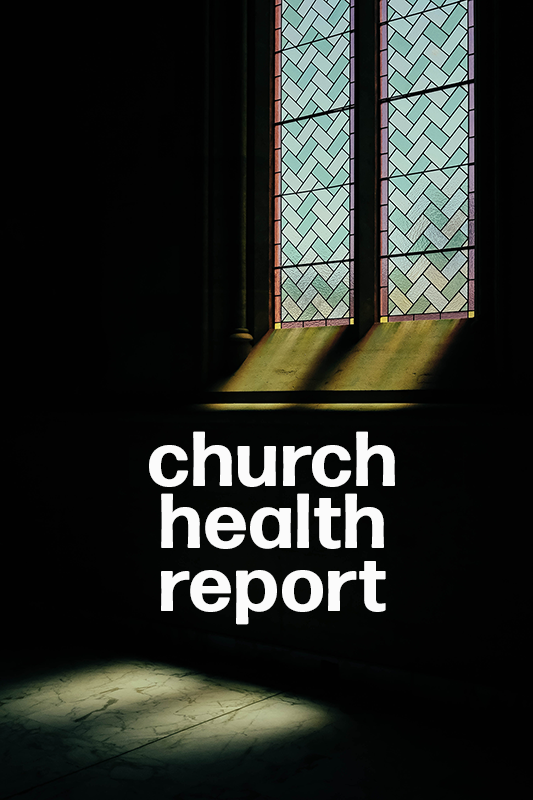 Church Health Report
