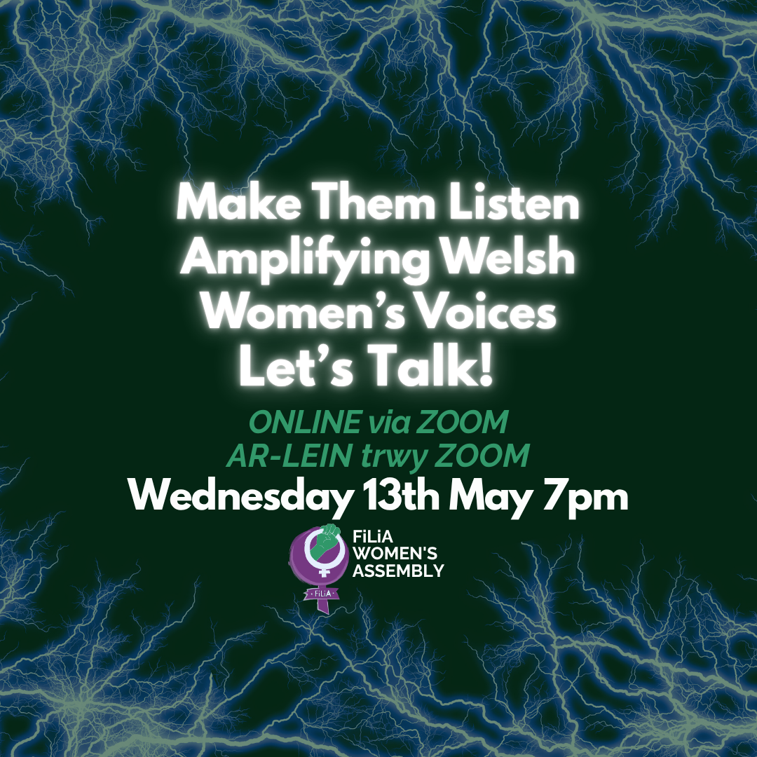 Make Them Listen - Amplifying Welsh Women's Voices – May