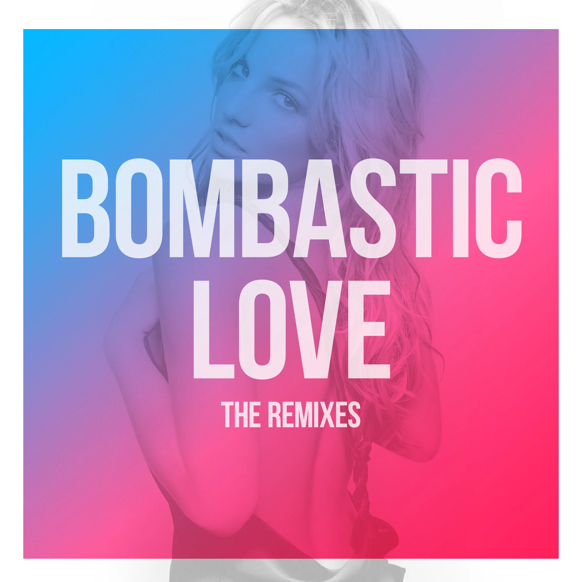"Bombastic Love" The Remixes