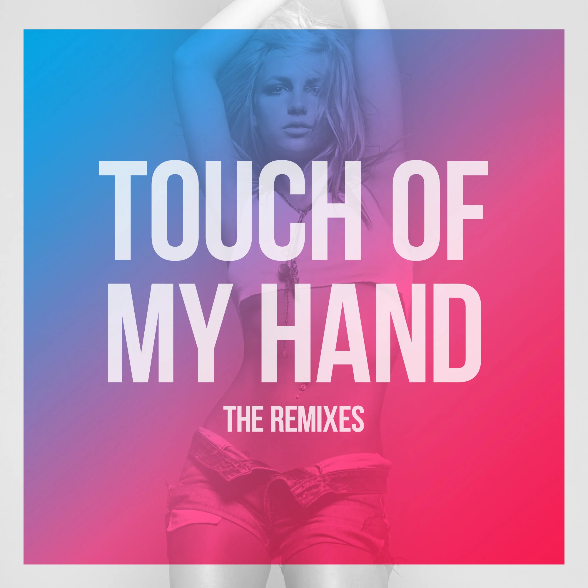 Touch of My Hand_Remixes_Main.jpg