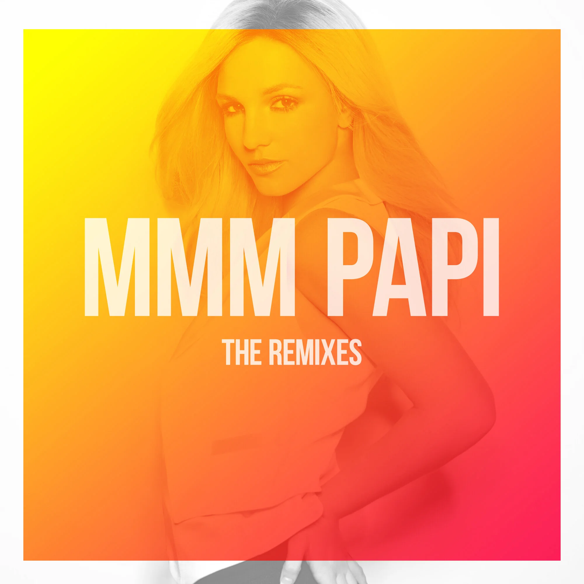 "Mmm Papi" The Remixes