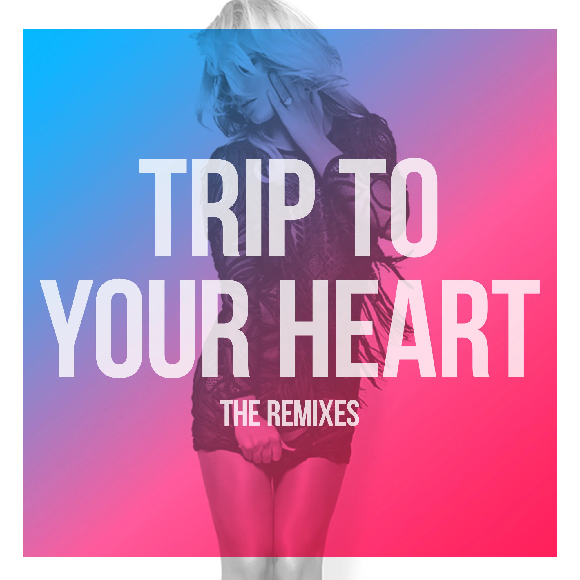 "Trip To Your Heart" The Remixes