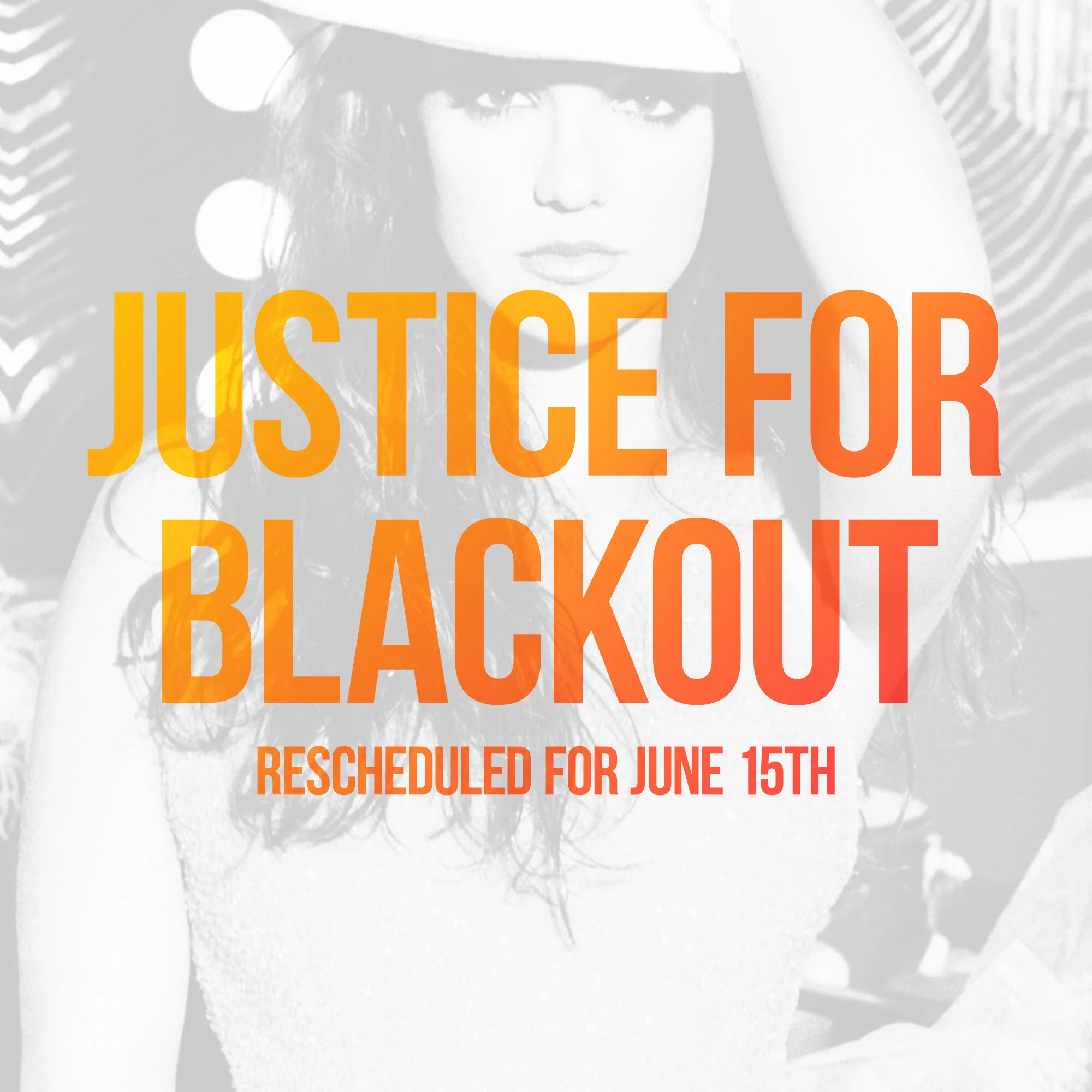 Justice for Blackout_Rescheduled_Main.jpg
