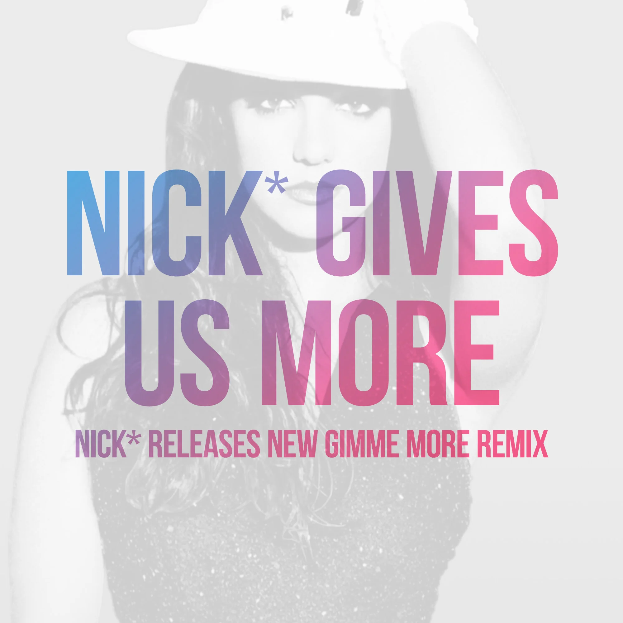 11_November_Gimme More Nick_Main.jpg