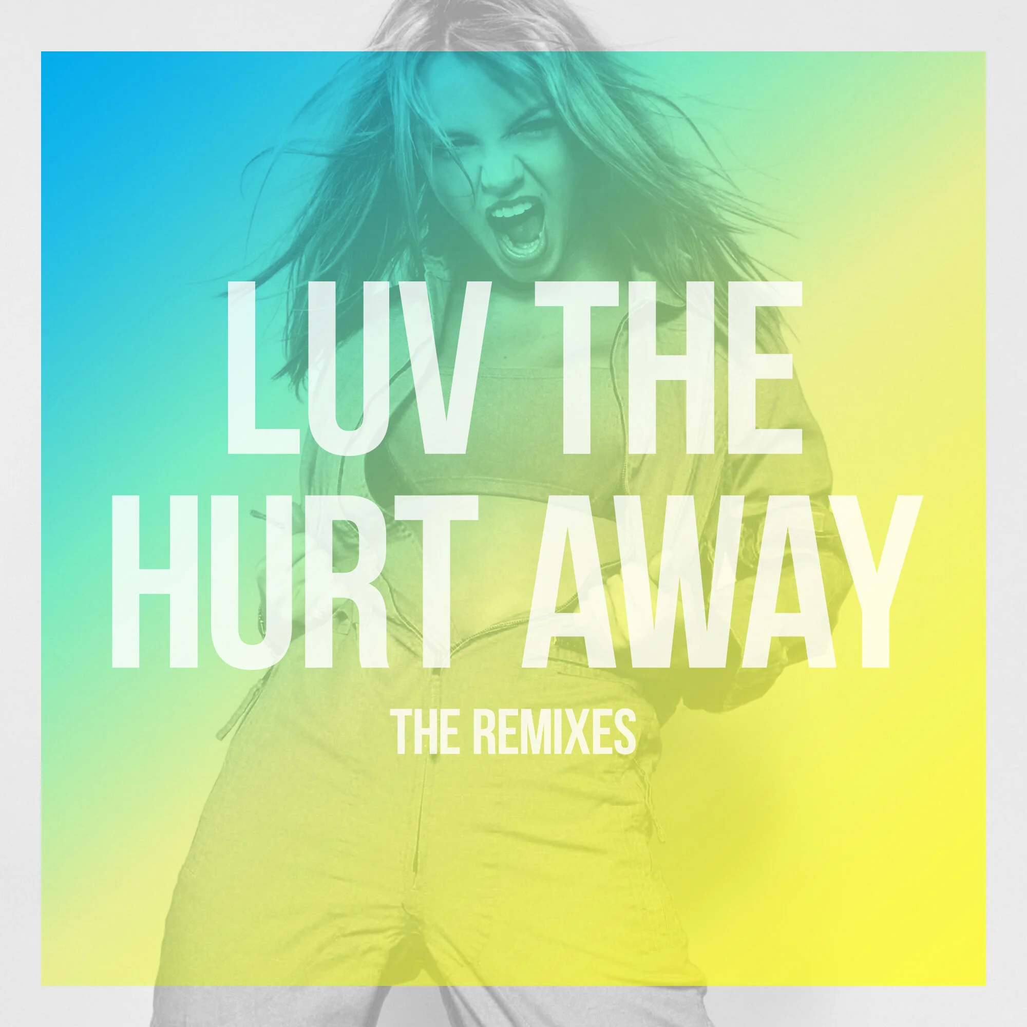 “Luv The Hurt Away” The Remixes