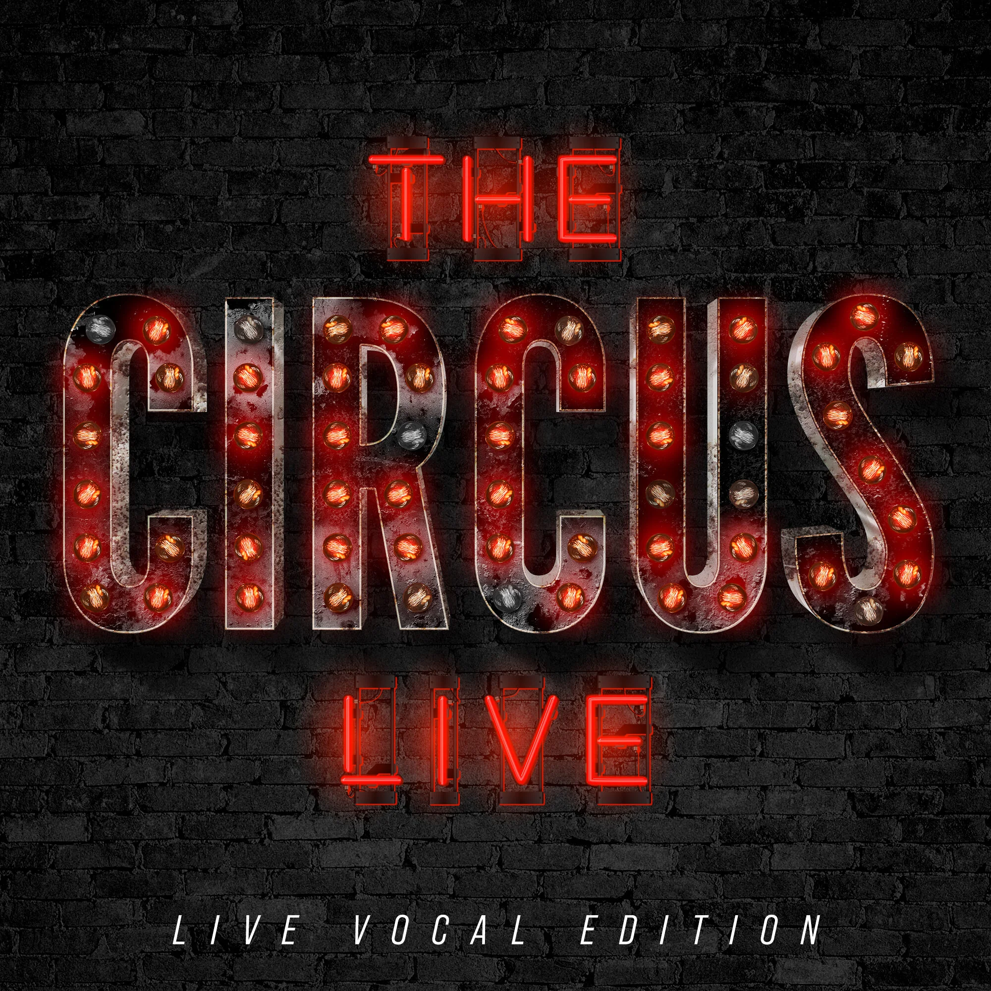 “The Circus Live” Live Vocal Edition