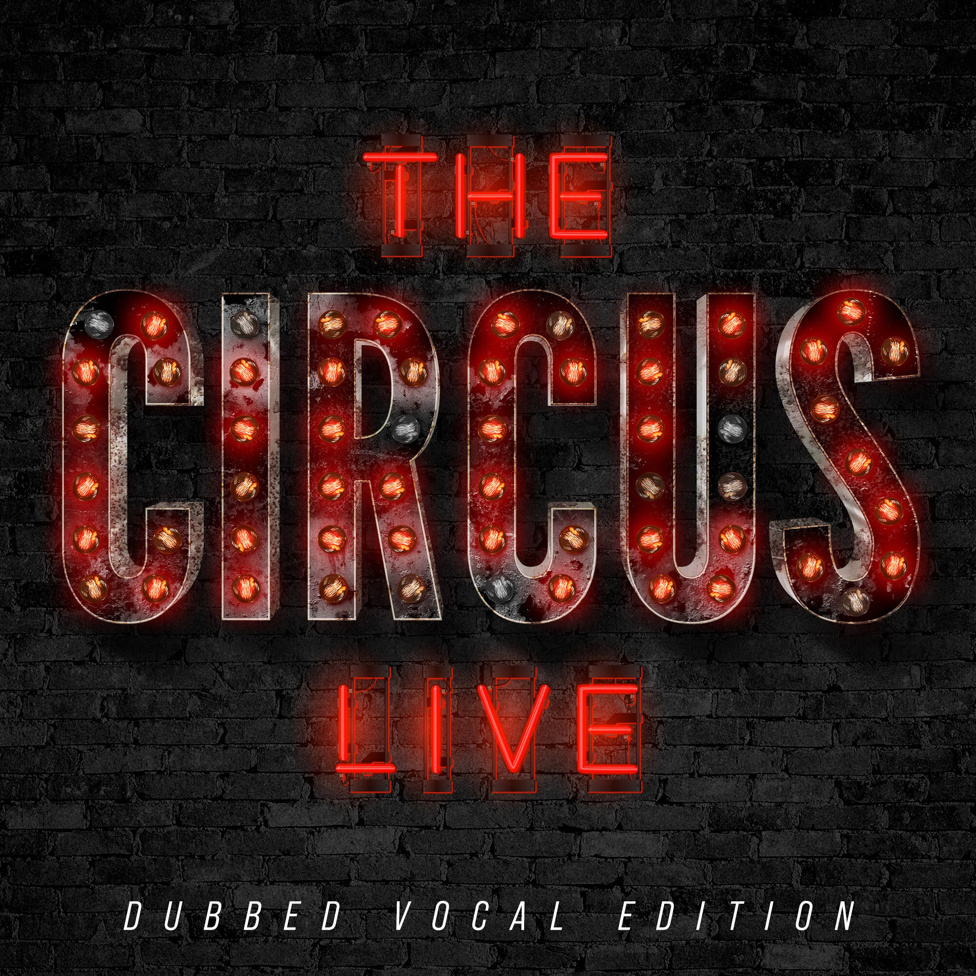 02_The Circus Live_2021_The Show_Dubbed Edition.jpg