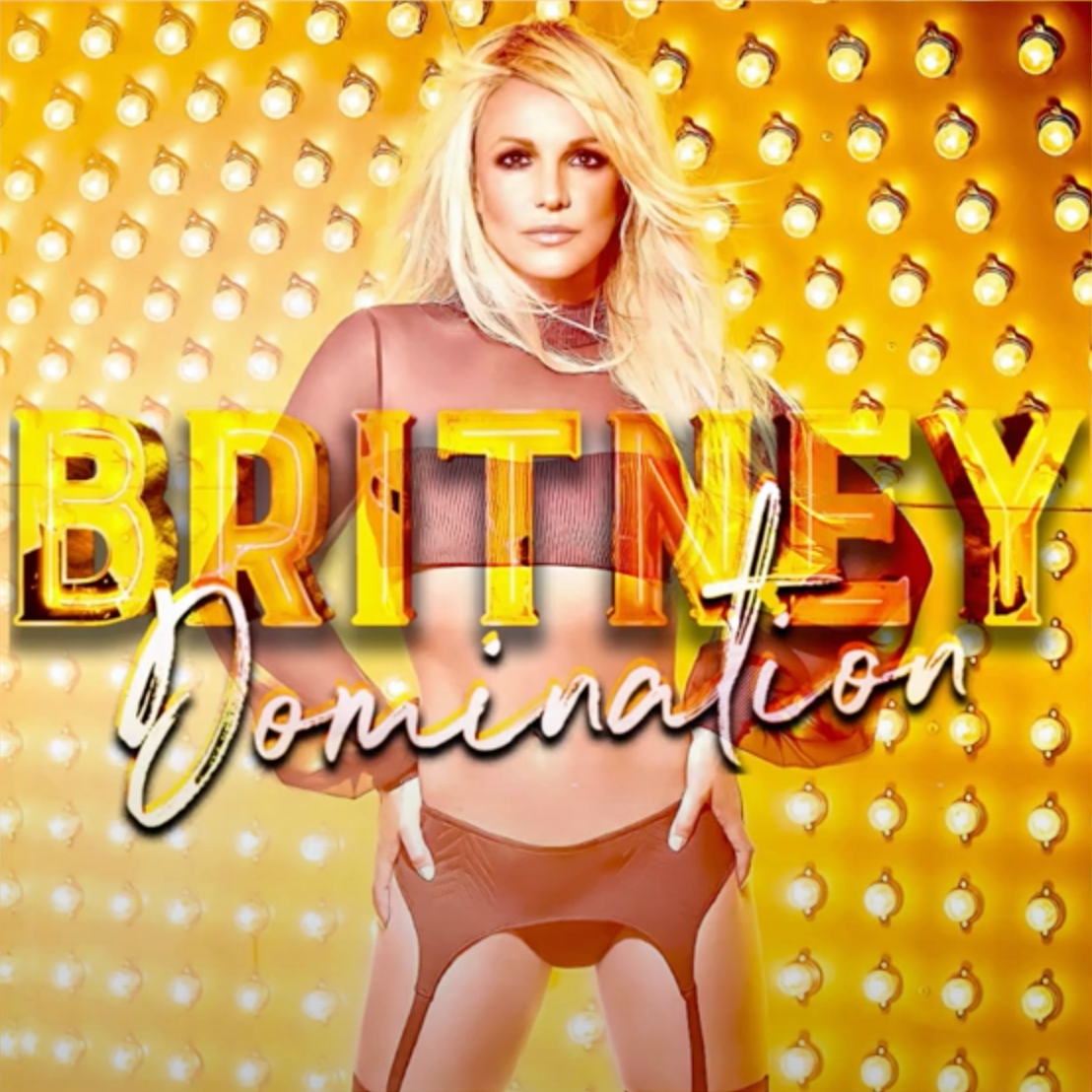 “Britney: Domination” The Studio Album Fanmade