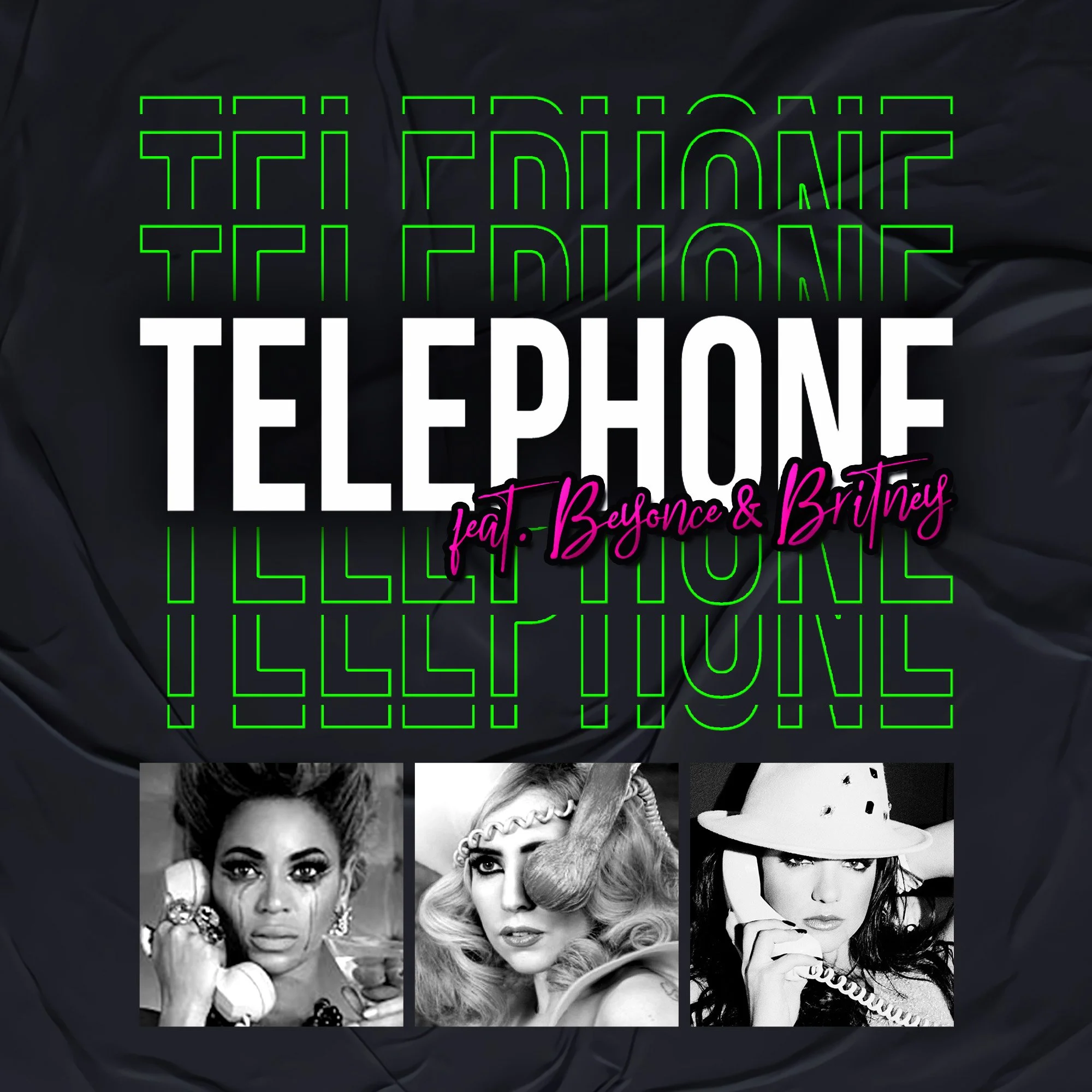 “Telephone” Fanmade Single