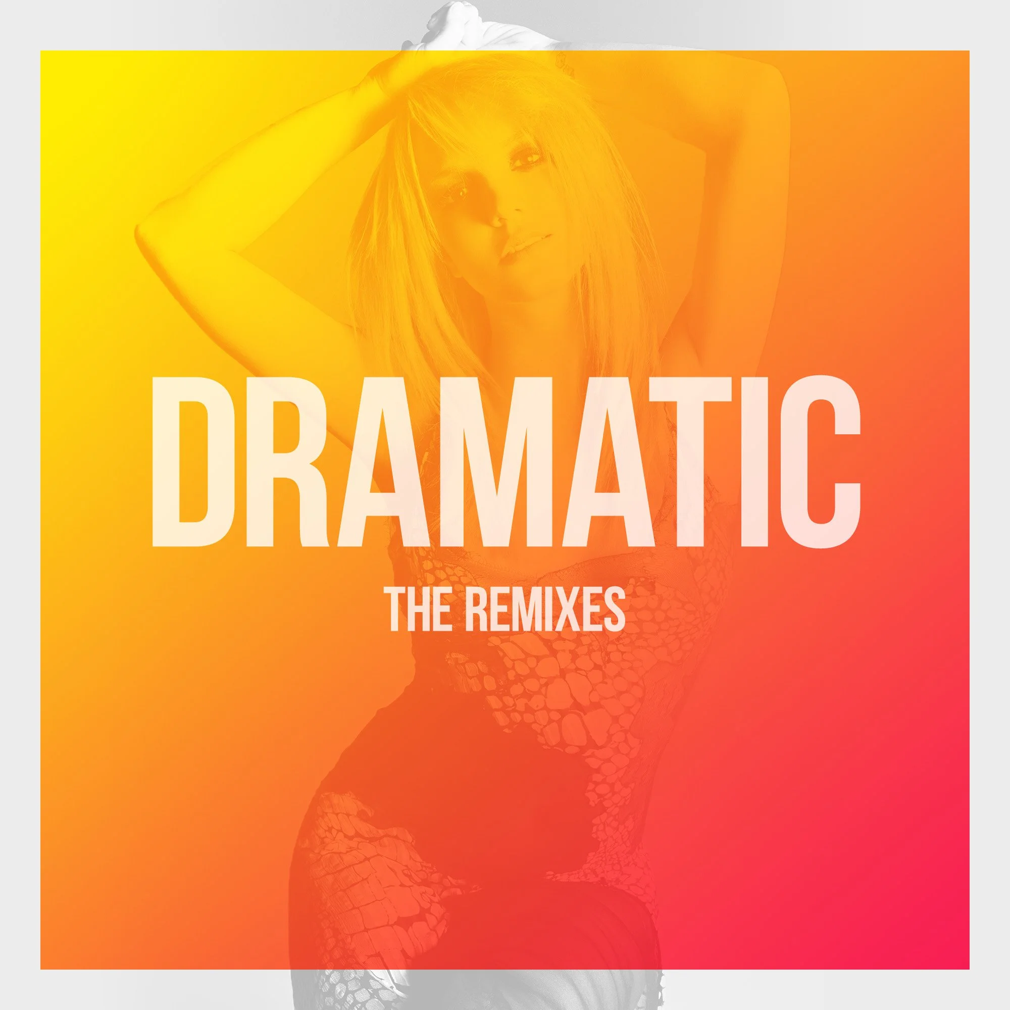 “Dramatic” The Remixes