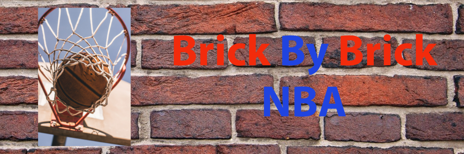 Brick by Brick: an NBA Blog