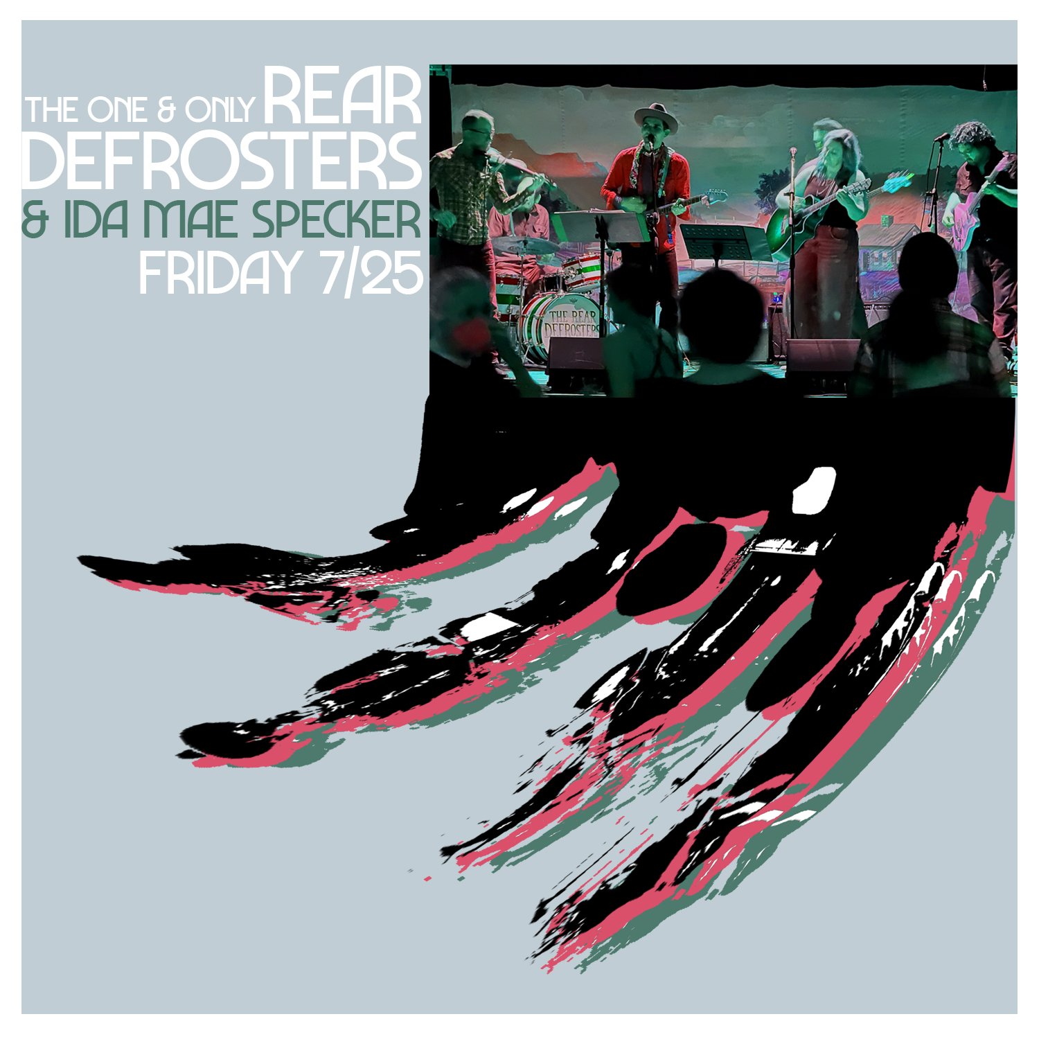 The Rear Defrosters w/ Ida Mae Specker ::: Honkytonk Friday!