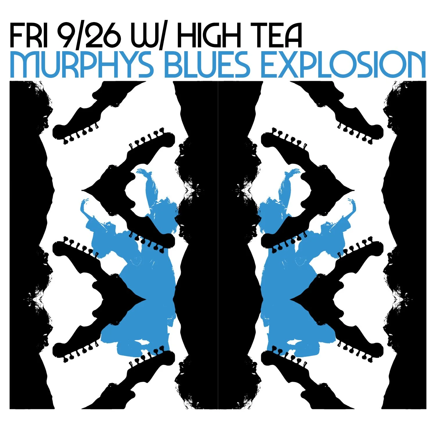 Murphys Blues Explosion w/ High Tea