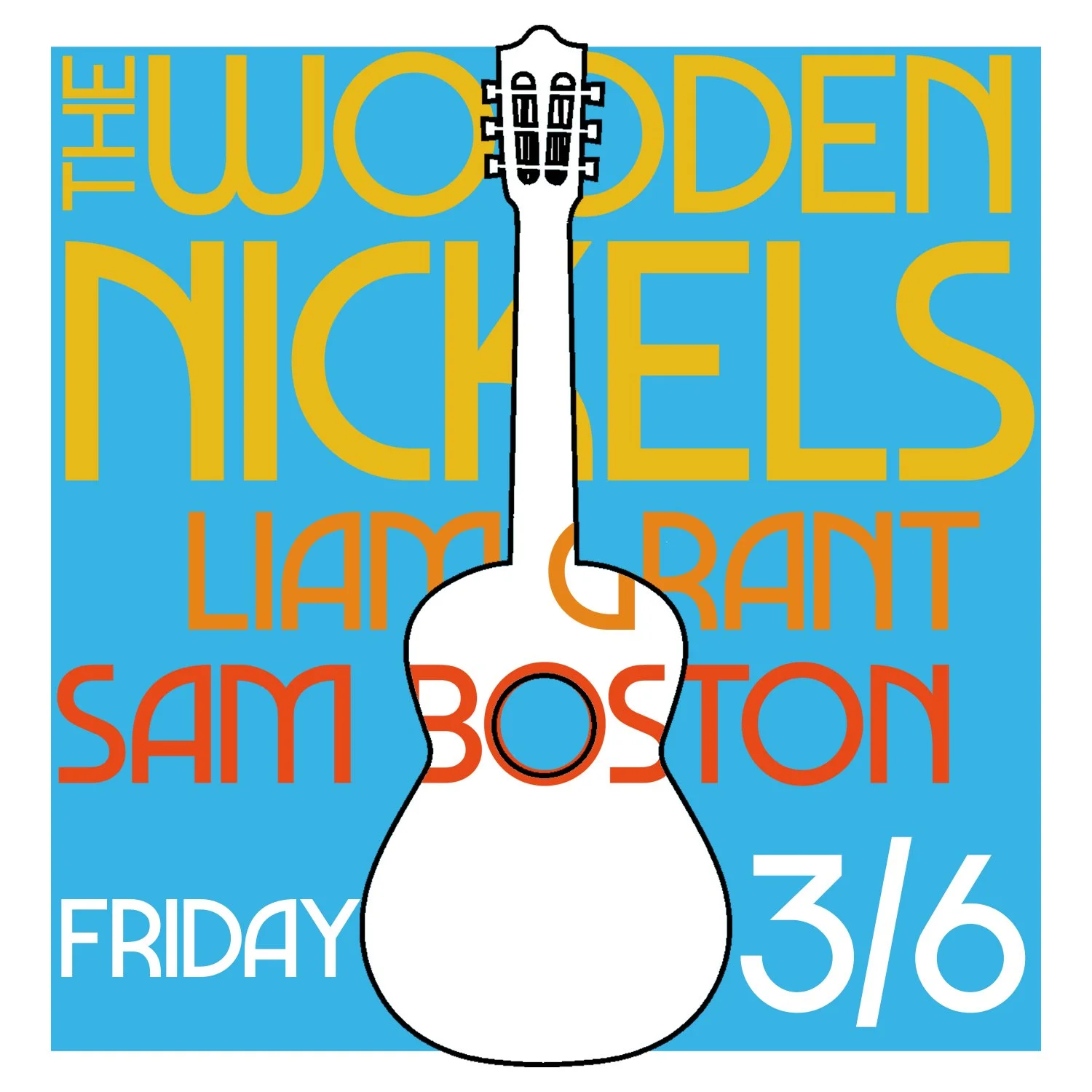 The Wooden Nickels w/ Liam Grant & Sam Boston