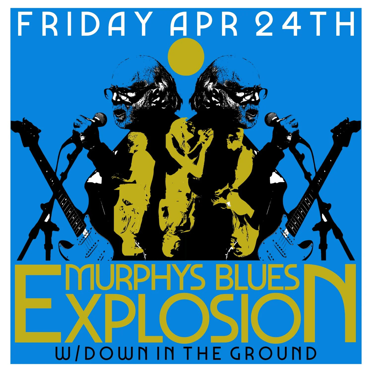 Murphy's Blues Explosion w/ Down in the Ground