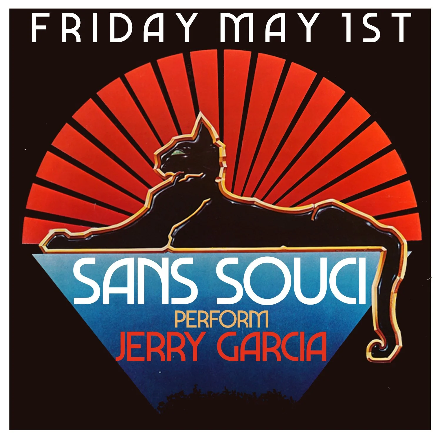 Sans Souci Play Jerry Garcia
