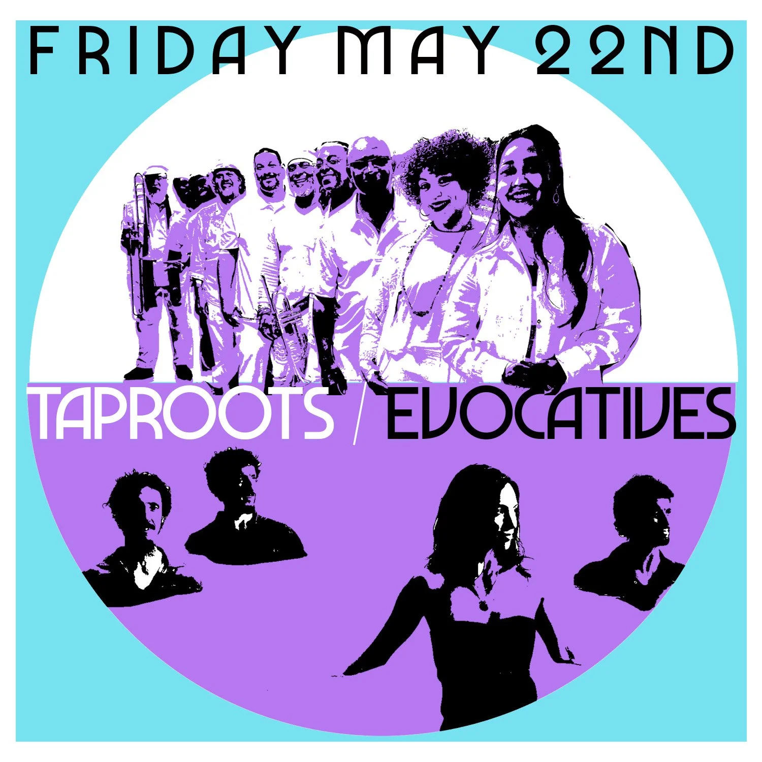 TapRoots / The Evocatives