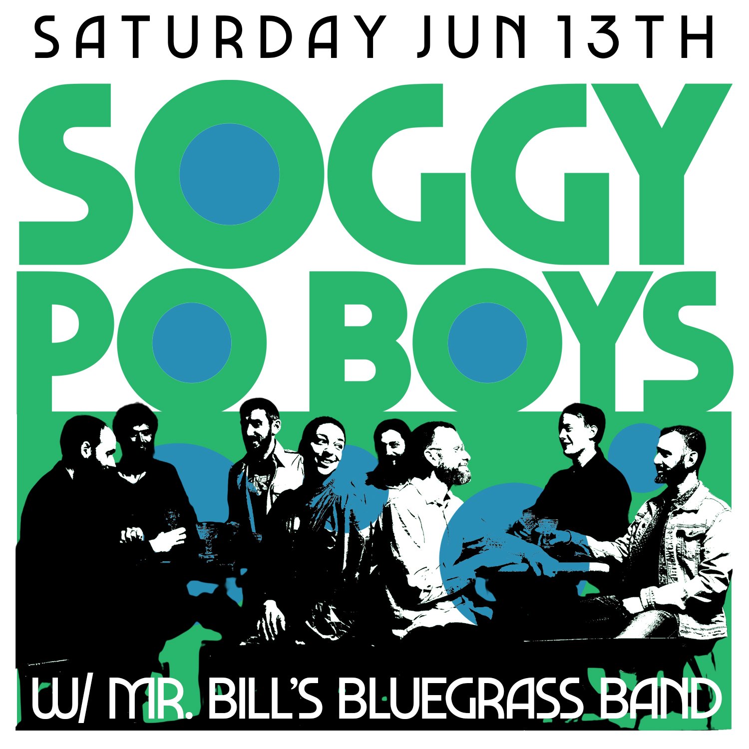 Soggy Po Boys w/ Mr. Bill's Bluegrass Band