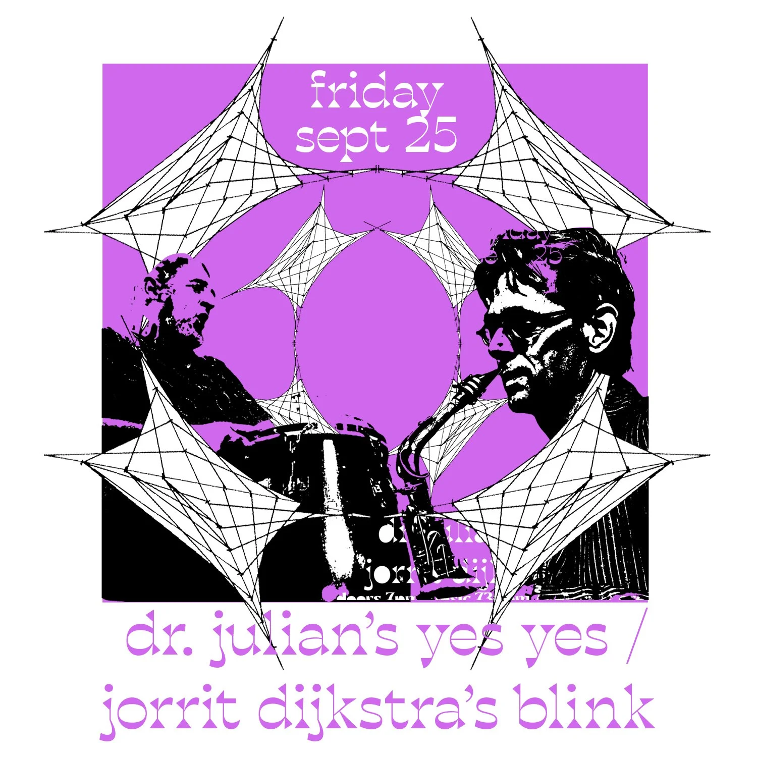 Dr. Julian's Yes Yes / Jorrit Dijkstra's Blink