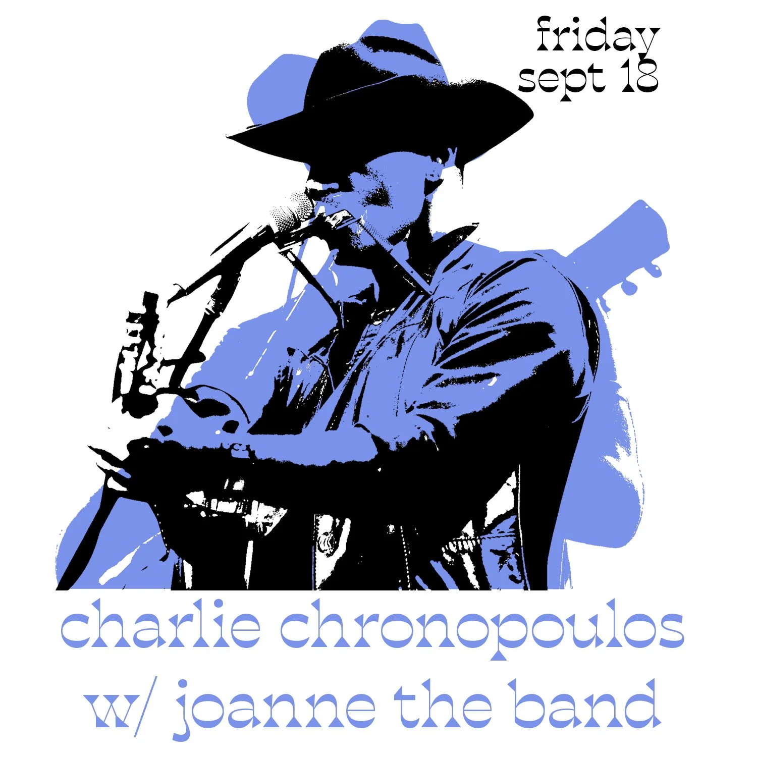 Charlie Chronopoulos w/ Joanne the Band