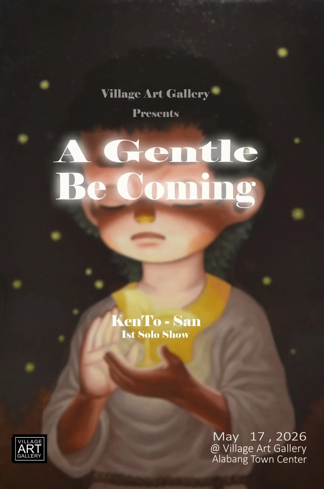 A GENTLE BE COMING