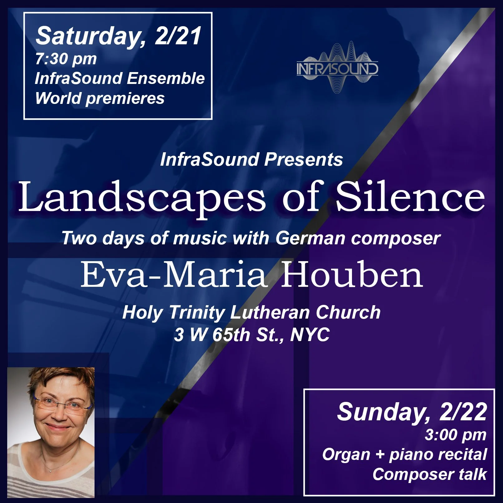 InfraSound Presents: Landscapes of Silence; Two days of music with composer Eva-Marie Houben