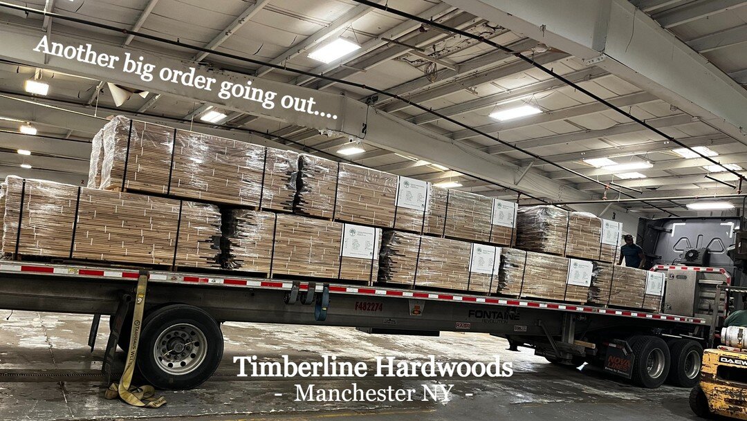 We sell truckloads of flooring OR we sell much smaller orders to homeowners/contractors! We appreciate ALL of our customers! Come check us out at 7 West Ave Manchester NY or call 585-509-0575. tom.timberline@gmail.com www.timberlinehardwoods.com #tim