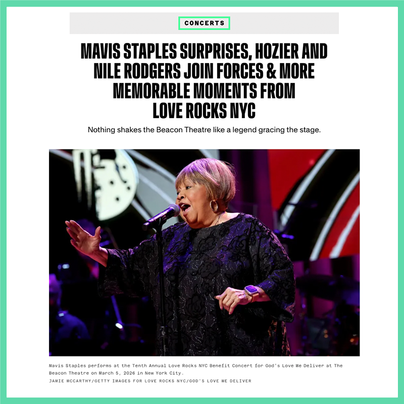 Mavis Staples Surprises, Hozier and Nile Rodgers Join Forces &amp; More Memorable Moments From Love&nbsp;Rocks&nbsp;NYC