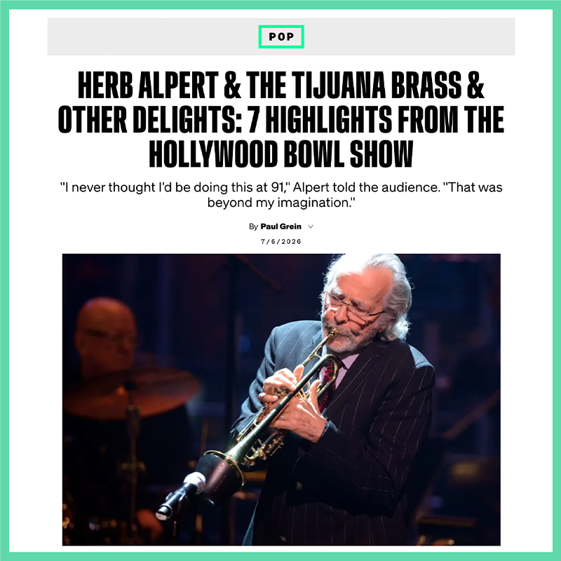 Herb Alpert &amp; The Tijuana Brass &amp; Other Delights: 7 Highlights From the Hollywood Bowl&nbsp;Show