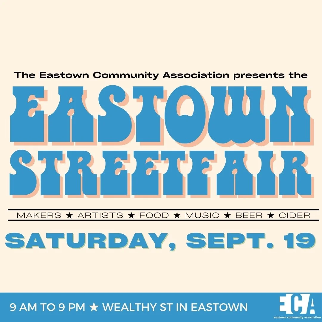 Dreaming of Summer: Eastown Returns Saturday, September 19!