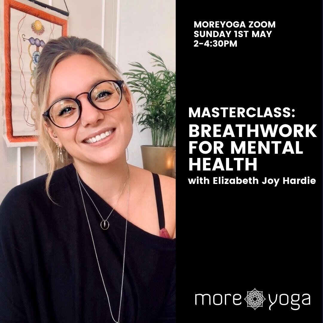 𝗕𝗿𝗲𝗮𝘁𝗵𝘄𝗼𝗿𝗸 𝗳𝗼𝗿 𝗠𝗲𝗻𝘁𝗮𝗹 𝗛𝗲𝗮𝗹𝘁𝗵 𝗠𝗮𝘀𝘁𝗲𝗿𝗰𝗹𝗮𝘀𝘀🧠⁣
⁣
𝗗𝗮𝘁𝗲:&nbsp;𝗦𝘂𝗻𝗱𝗮𝘆 𝟭𝘀𝘁 𝗠𝗮𝘆 ⁣
𝗧𝗶𝗺𝗲: 𝟮𝗽𝗺 ~ 𝟰:𝟯𝟬 𝗽𝗺⁣
𝗠𝗼𝗿𝗲𝗬𝗼𝗴𝗮 𝗢𝗻𝗹𝗶𝗻𝗲⁣ @moreyoga_ 
𝗣𝗿𝗶𝗰𝗲: &pound;𝟮𝟱 ⁣
&pound;𝟭𝟱 𝗳𝗼𝗿 𝗠?