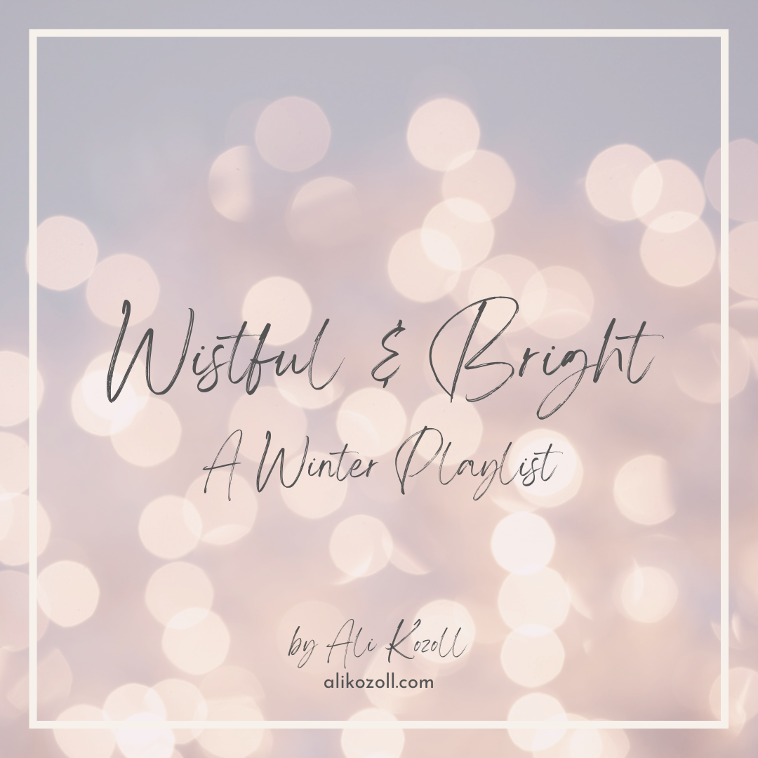 Wistful &amp; Bright | Winter Playlist