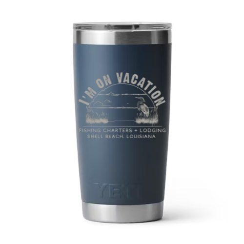 I'm on Vacation YETI Rambler Tumbler