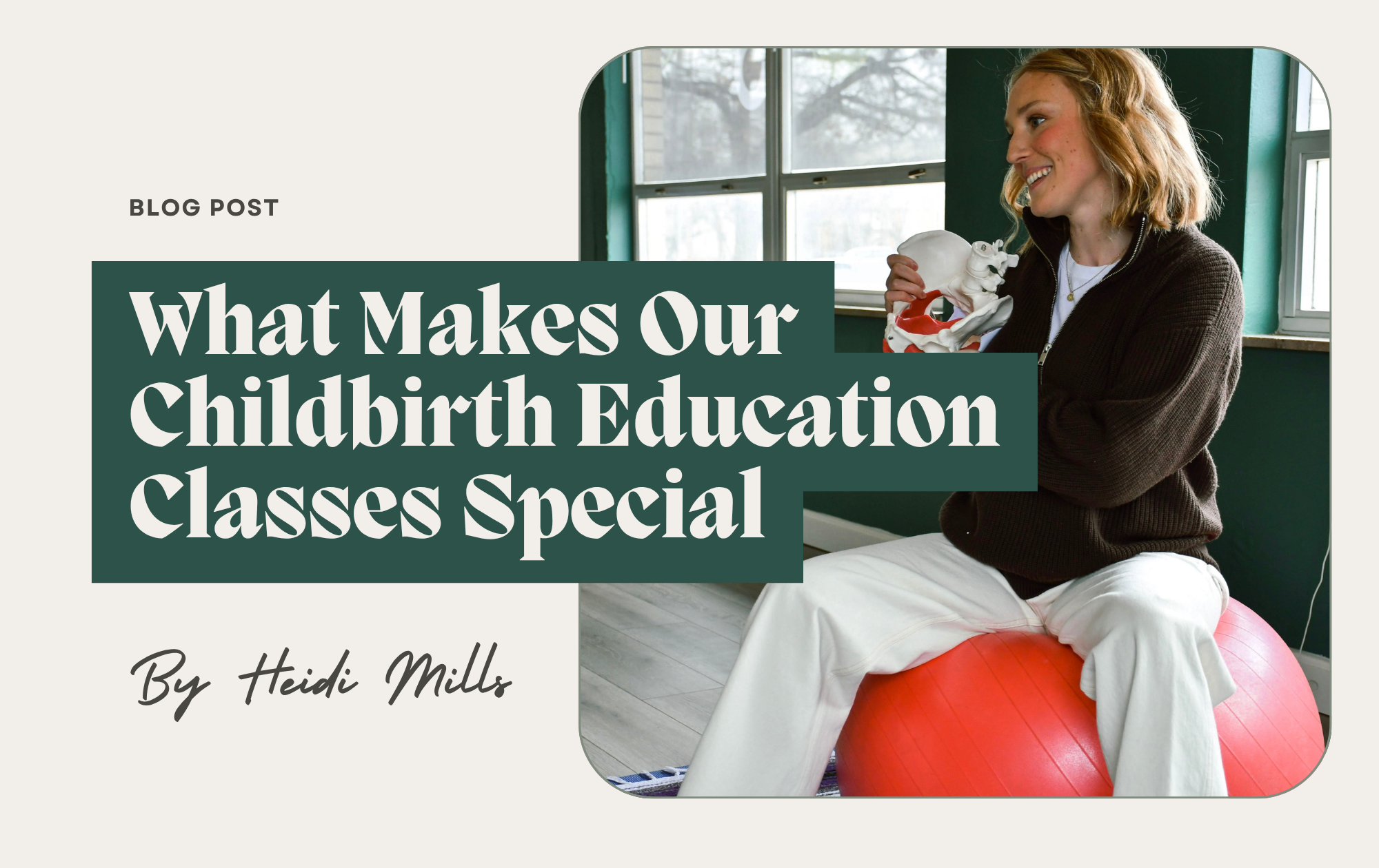What Makes Our Childbirth Education Classes Special?
