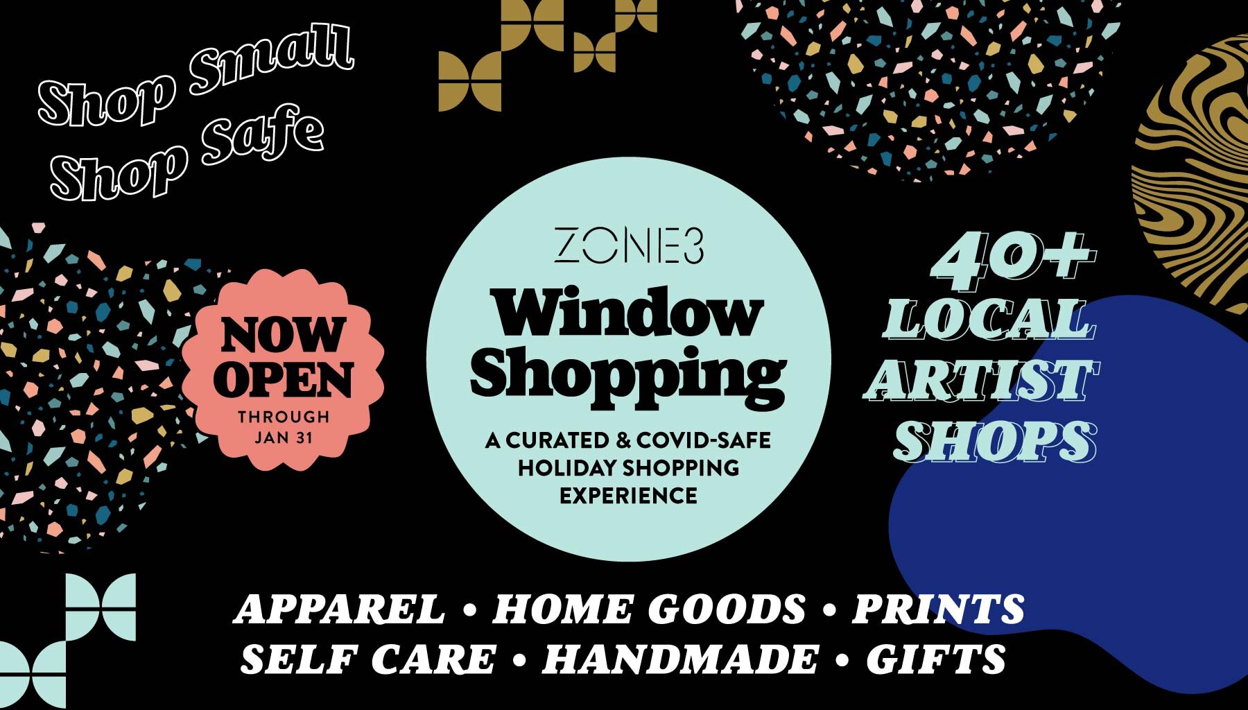   ZONE 3 WINDOW SHOPPING:  A curated outdoor holiday shopping experience!   