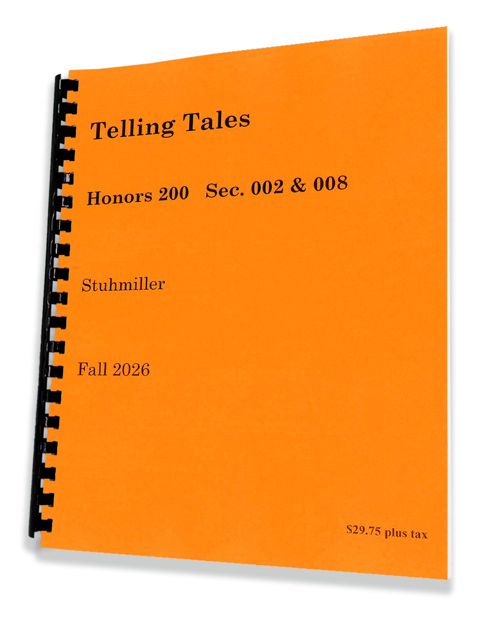 HONORS 200 - 002&008 • STUHMILLER • Telling Tales