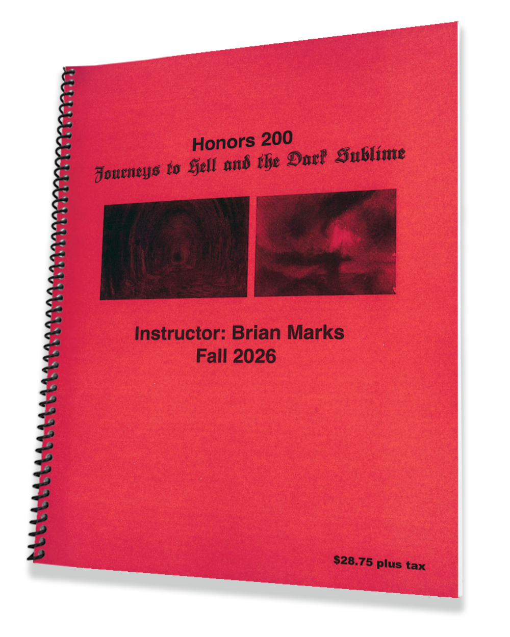 HONORS 200 • Marks • Journeys to Hell and the Dark Sublime