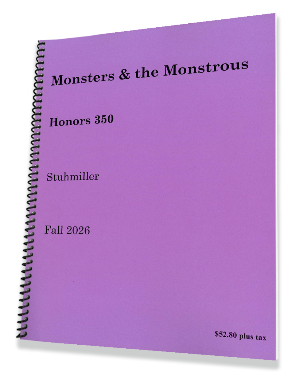 HONORS 350-210 • STUHMILLER • Monsters and the Monstrous
