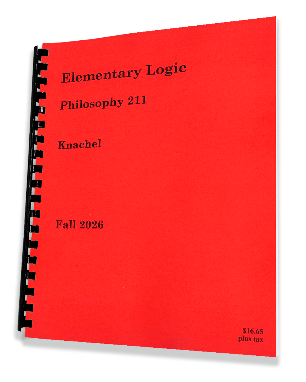 Philosophy 211 • KNACHEL • Elementary Logic