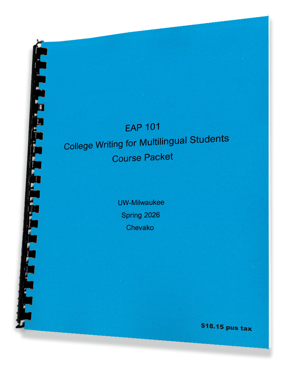 EAP 101 • CHEVAKO • College Writing for Multilingual Students