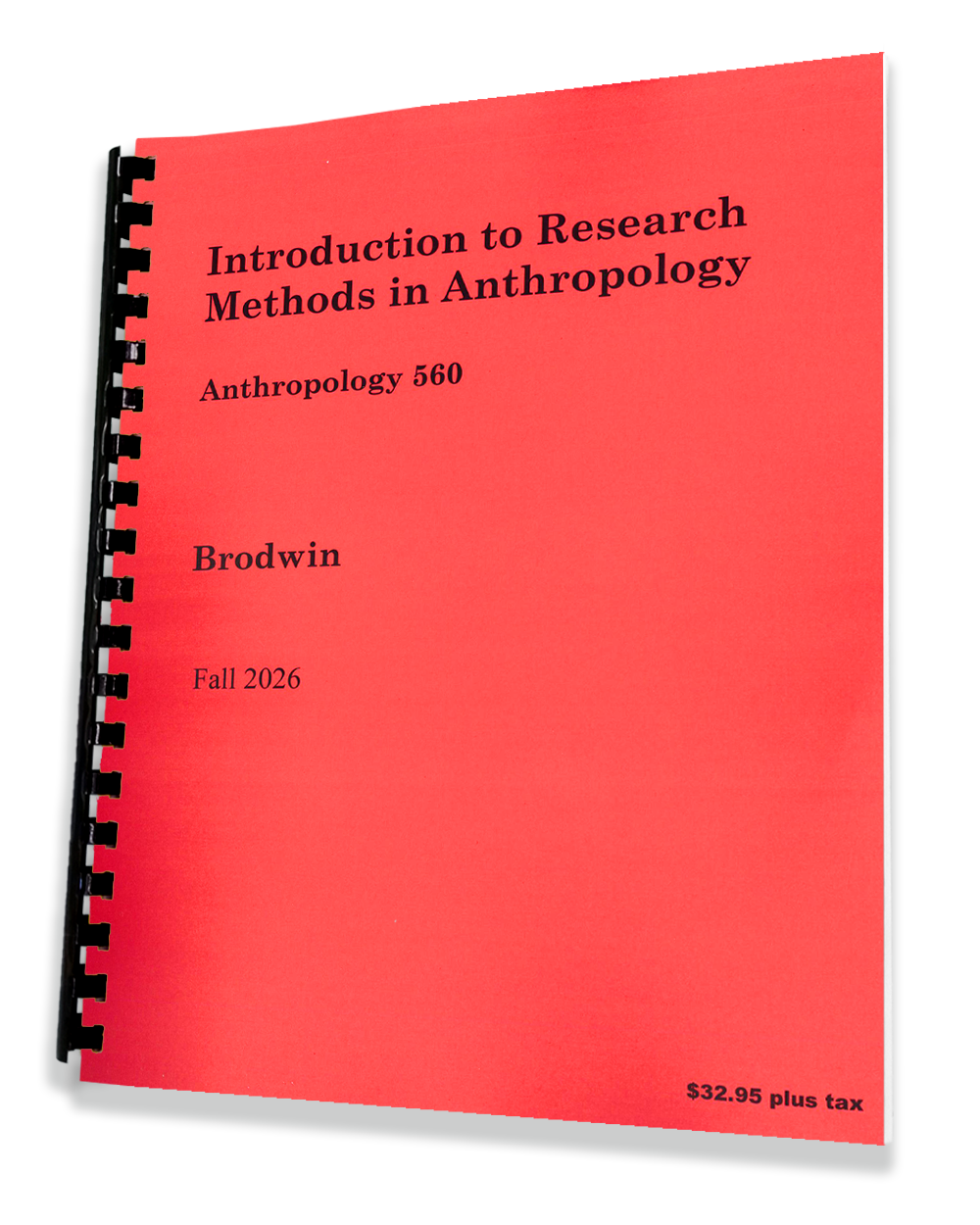 Anthro 560 • BRODWIN • Introduction to Research Methods in Anthropology