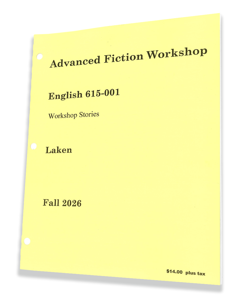 English 615-002 • Laken •  Advanced Fiction Workshop - Packet 2