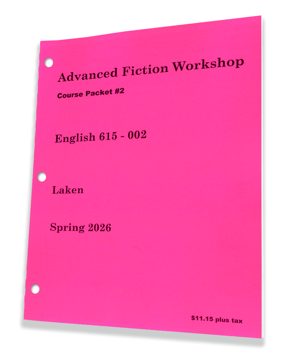 English 615-002 • Laken •  Advanced Fiction Workshop - Packet 2