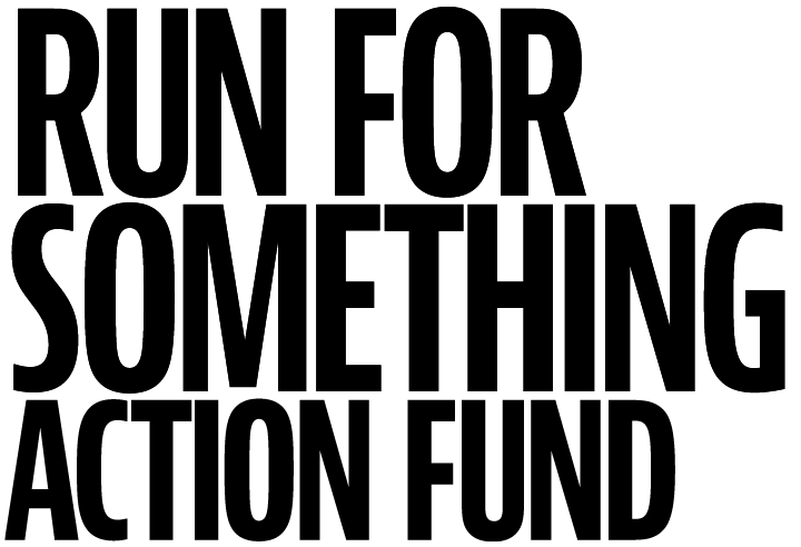 Run for Something Action Fund