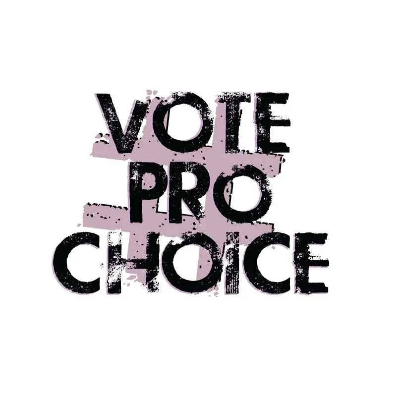 #VOTEPROCHOICE