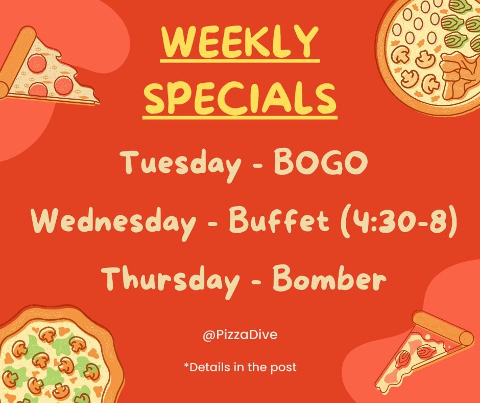 It's a great week for ordering pizza, and we have some great specials on the line-up!

🍕 Lunch (11am-2pm Tuesday-Friday)
- Slice Bar ($6 for 1 slice, $10 for 2). We cut our 18&rdquo; Pizzas into 6 HUGE slices and serve them hot and brushed with our 
