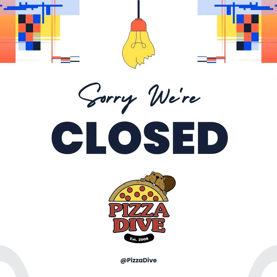 Sunday, November 23rd Update:
Hey Pizza Dive friends &mdash; a quick note for this evening.
Due to several unexpected team call-ins, we&rsquo;re a bit too short-staffed to give you the level of service you deserve. Because of that, we&rsquo;ll be clo