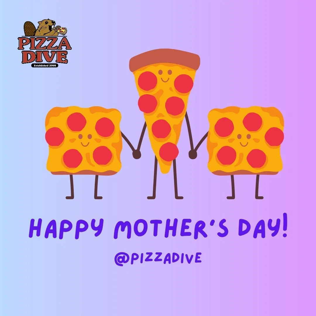 💜 Happy Mother&rsquo;s Day, from all of Team Pizza Dive. 💜

We are closed today so our team can spend time with their families and celebrate in their own way.

Today can mean a lot of different things for different people &mdash; celebration, grati